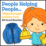 People Helping People... - Girl Scout Brownies - "Philanth