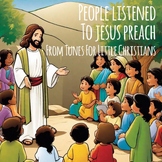 People Listened to Jesus Preach Accompaniment Mp3