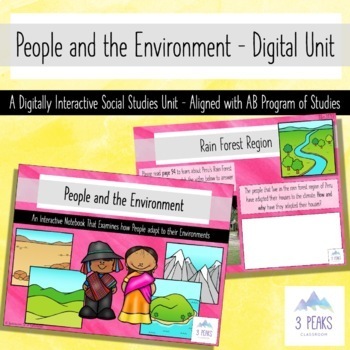 Preview of People and the Environment - A Digitally Interactive AB Gr3 Social Studies Unit