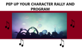 Fun pep rally & character program ideas!!