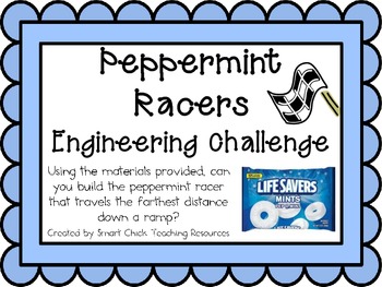 Preview of Peppermint Racers: Engineering Challenge Project ~ Great STEM Activity!