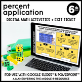 Percent Application Digital Math Activity | 6th Grade Goog
