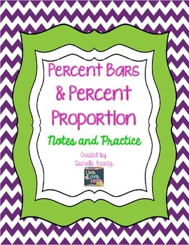 Preview of Percent Bars and Percent Proportion - Notes and Practice
