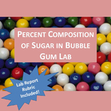 Percent Composition of Sugar in Bubble Gum