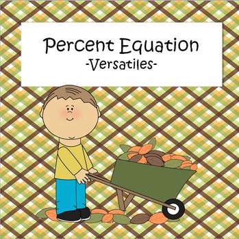 Preview of Percent Equation - Versatiles