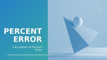Preview of Percent Error PowerPoint (concept and calculations)