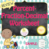 Percent-Fraction-Decimal Review Worksheet