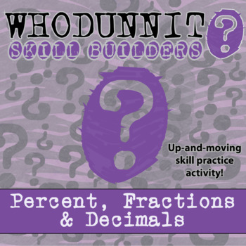 Preview of Percent, Fractions & Decimals Whodunnit Activity - Printable & Digital Game