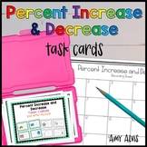 Percent Increase and Decrease Task Cards