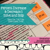 Percent Increase and Decrease Solve and Snip® Interactive 