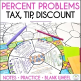 Percent Problems Math Wheel Tax, Tips, Discounts Guided No