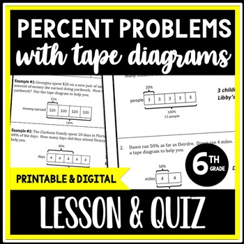 Preview of Percent Problems & Tape Diagrams, 6th Grade Percent Proportion Worksheets & Quiz