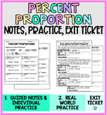 Percent Proportion Guided Notes with Practice, Real World 