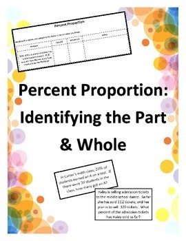 Preview of Percent Proportion:  Identifying the Part & Whole