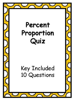 Preview of Percent Proportion Quiz with Key