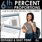 Percent Proportions Task Cards | TEKS 6.4E & TEKS 6.5B | EDITABLE