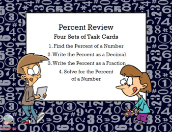 Preview of Percent Review-Middle School- Four Skills-80 Task Cards and Power Point
