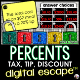 Percent Sales Tax, Tip, Discount Digital Math Escape Room 