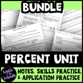 Percent Unit Bundle: Notes, Practice, & Application Practice