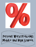 Percent Word Problems - For Middle School and High School