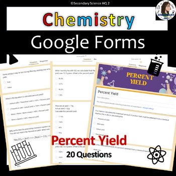 Preview of Percent Yield | Stoichiometry | Google Form | Chemistry