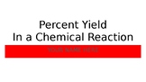 Percent Yield in a Chemical Reaction Lab