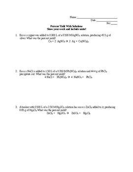Preview of Percent Yield with Solution Stoichiometry Worksheet