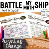 Percent of Change Activity | Battle My Math Ship Game | Pr