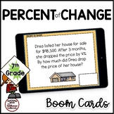 Percent of Change Boom Cards™ - 7th Grade Math - Digital S