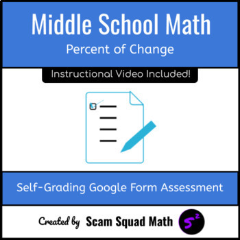 Preview of Percent of Change | Google Form Assessments | Middle School Math