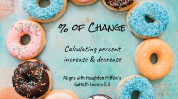 Preview of Percent of Change: % Increase & % Decrease - 5.3