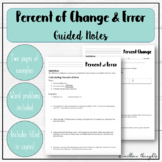 Percent of Change & Percent of Error Guided Notes