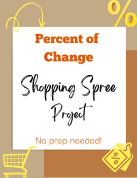 Preview of Percent of Change Shopping Spree Project!