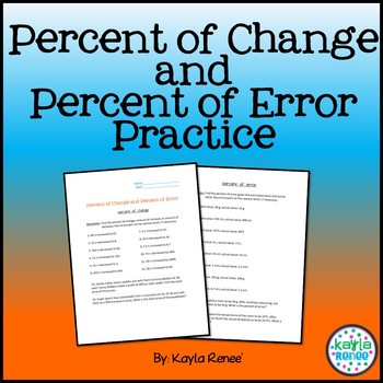 Preview of Percent of Change and Percent of Error Practice Sheet: 7.RP.3