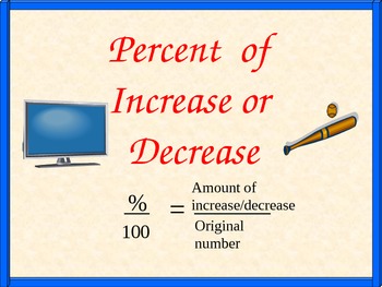 Preview of Percent of Increase/Decrease and Handout, Math PowerPoint
