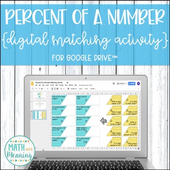 Preview of Percent of a Number DIGITAL Matching Activity for Google Drive Distance Learning