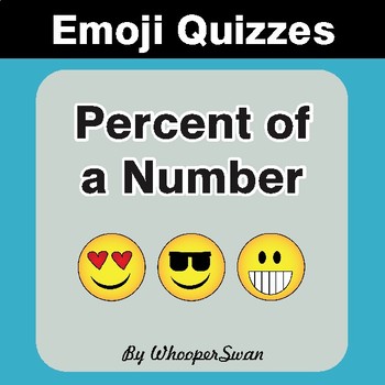 Preview of Percent of a Number Emoji Quiz