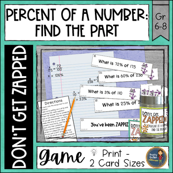 Preview of Percent of a Number Find the Part Don't Get ZAPPED Math Partner Game - Center