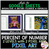 Percent of a Number Google Sheets Digital Pixel Art Math Activity
