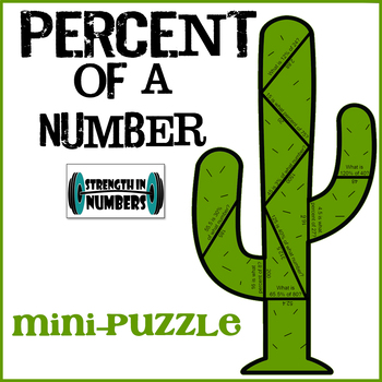 Preview of Percent of a Number (Proportion or Equation) Cactus Mini-Puzzle