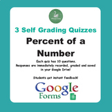 Percent of a Number Quiz  (Google Forms)
