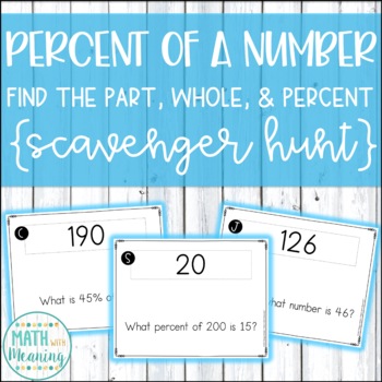 Preview of Percent of a Number Scavenger Hunt Activity - Find the Part, Whole, or Percent