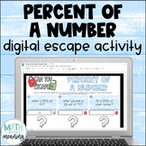 Percent of a Number Self-Checking Digital Escape Activity 