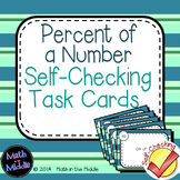 Percent of a Number Self Checking Task Cards