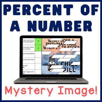 Preview of Percent of a Number | Snowman & Winter Holiday | Math Mystery Digital Activity