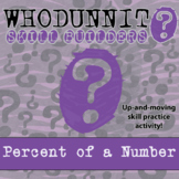 Percent of a Number Whodunnit Activity - Printable & Digit