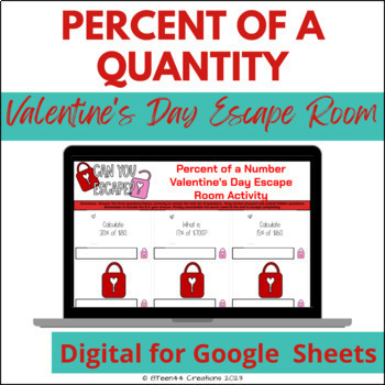 Preview of Percent of a Quantity Valentine's Day Escape Room Activity