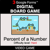 Percent of a number - Hard - Digital Board Game | Google Forms