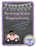 Percentage Review; Sales Tax, Percent Off, Discount; Fun Shopping
