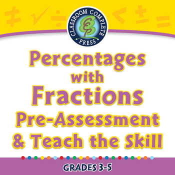 Preview of Number & Operations: Percentages with Fractions Pre-Assess/Teach - NOTEBOOK 3-5